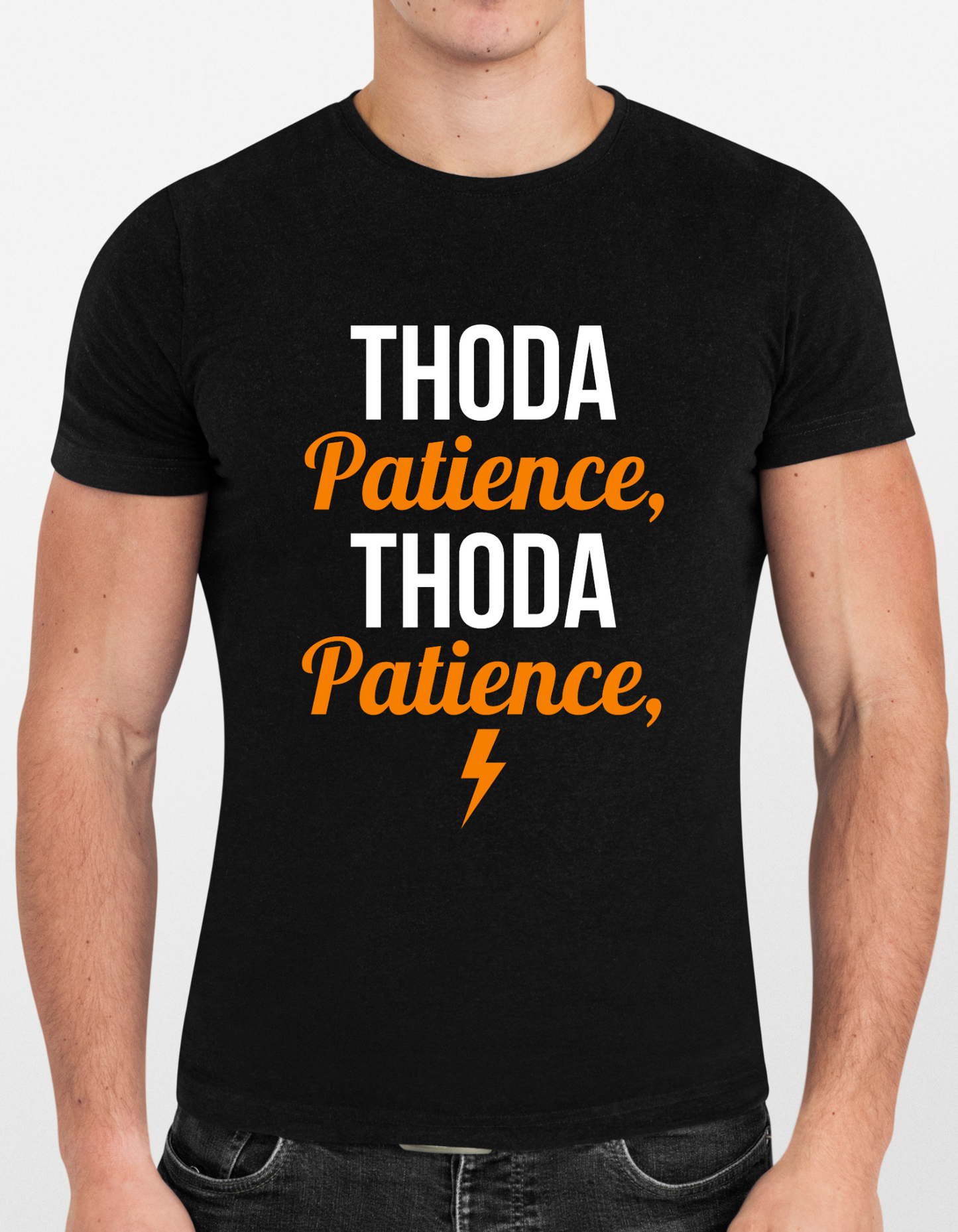 Thoda Patience" Motivational Unisex T-Shirt